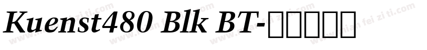 Kuenst480 Blk BT字体转换